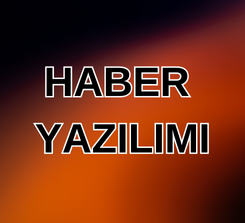 Haber Sitesi Yazılımı